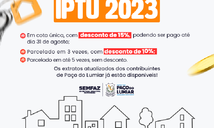 Prefeitura de Paço do Lumiar lança campanha IPTU 2023 com descontos especiais aos contribuintes