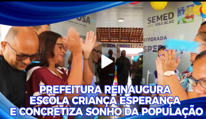 PREFEITURA DE RAPOSA REINAUGURA ESCOLA CRIANÇA ESPERANÇA E CONCRETIZA SONHO DA POPULAÇÃO; VEJA VÍDEO...