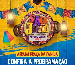 Confira as atrações do Arraial da Praça da Família, no Maiobão, deste final de semana; Confira a programação...