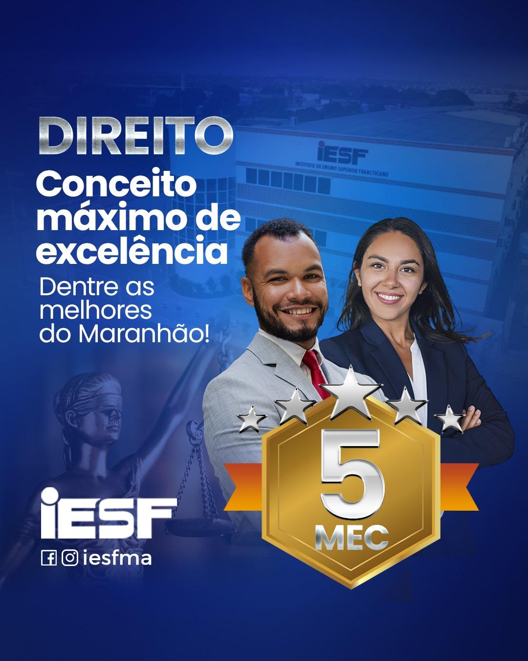 Curso de Direito da Faculdade IESF obtém nota máxima do MEC