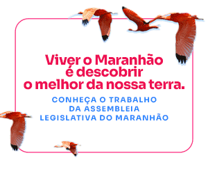 ASSEMBLEIA LEGISLATIVA DO ESTADO DO MARANHÃO